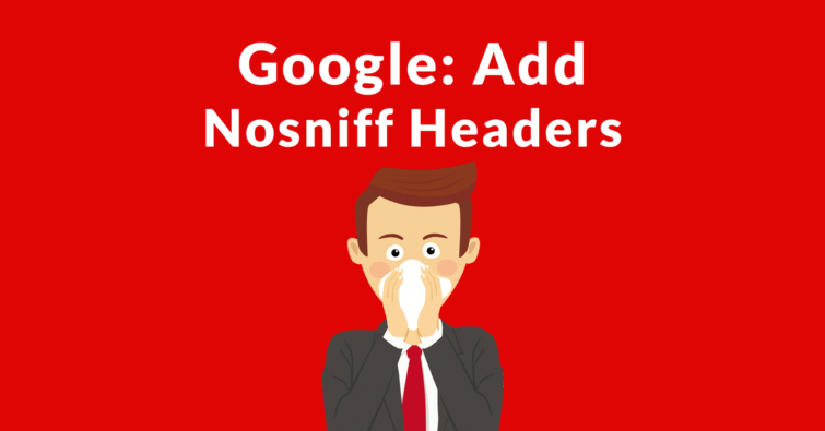 Nosniff是什么？如何防止MIME类型欺骗攻击